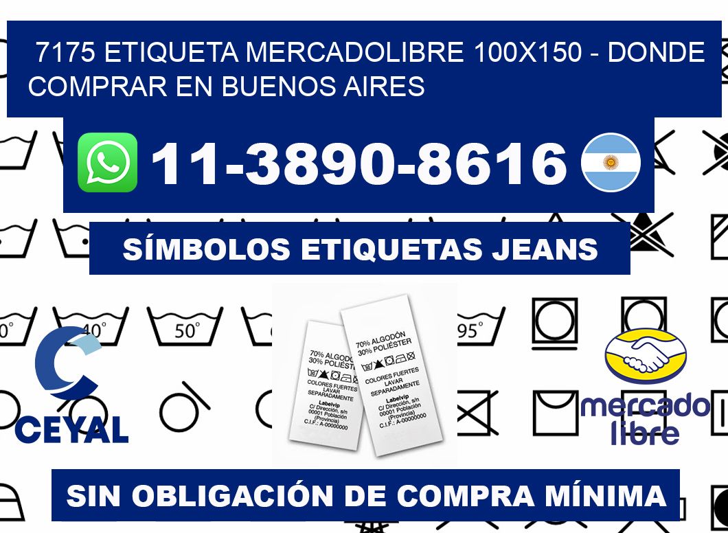 7175 etiqueta MercadoLibre 100x150 - Donde Comprar en Buenos Aires