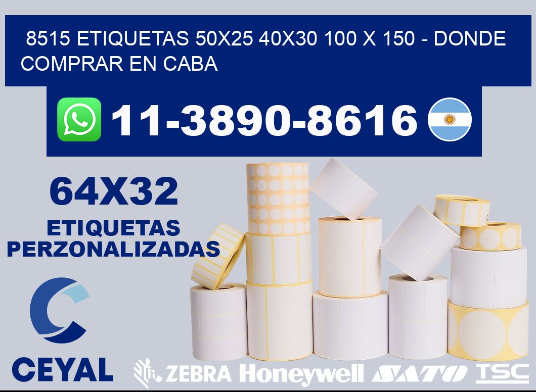 8515 etiquetas 50x25 40x30 100 x 150 - Donde Comprar en Caba