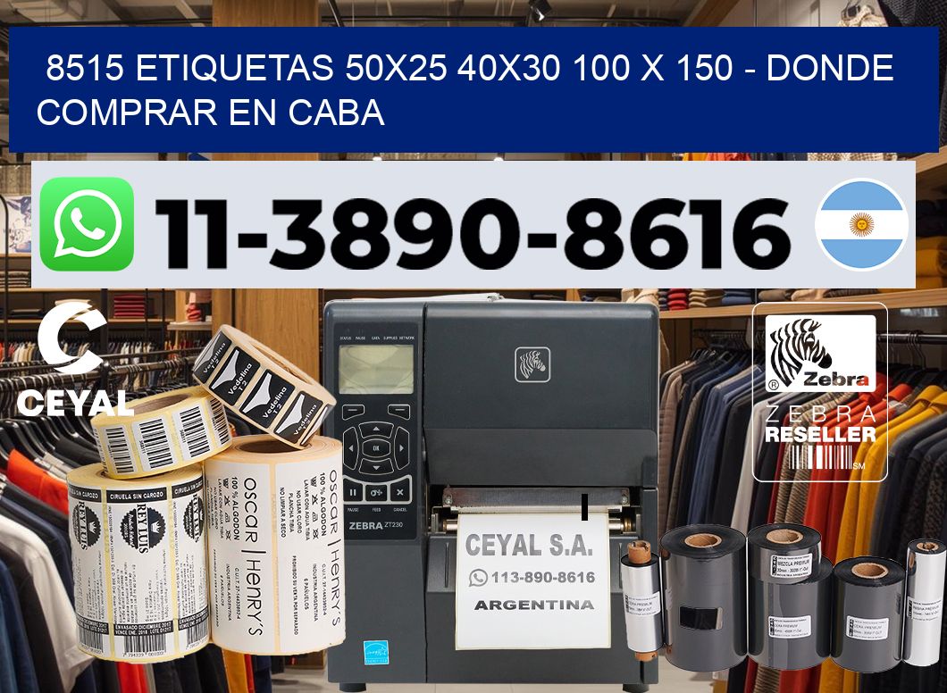 8515 etiquetas 50×25 40×30 100 x 150 – Donde Comprar en Caba