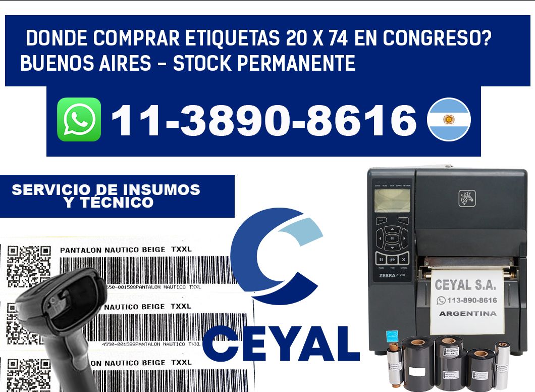 Donde Comprar etiquetas 20 x 74 en CONGRESO? Buenos Aires - Stock permanente