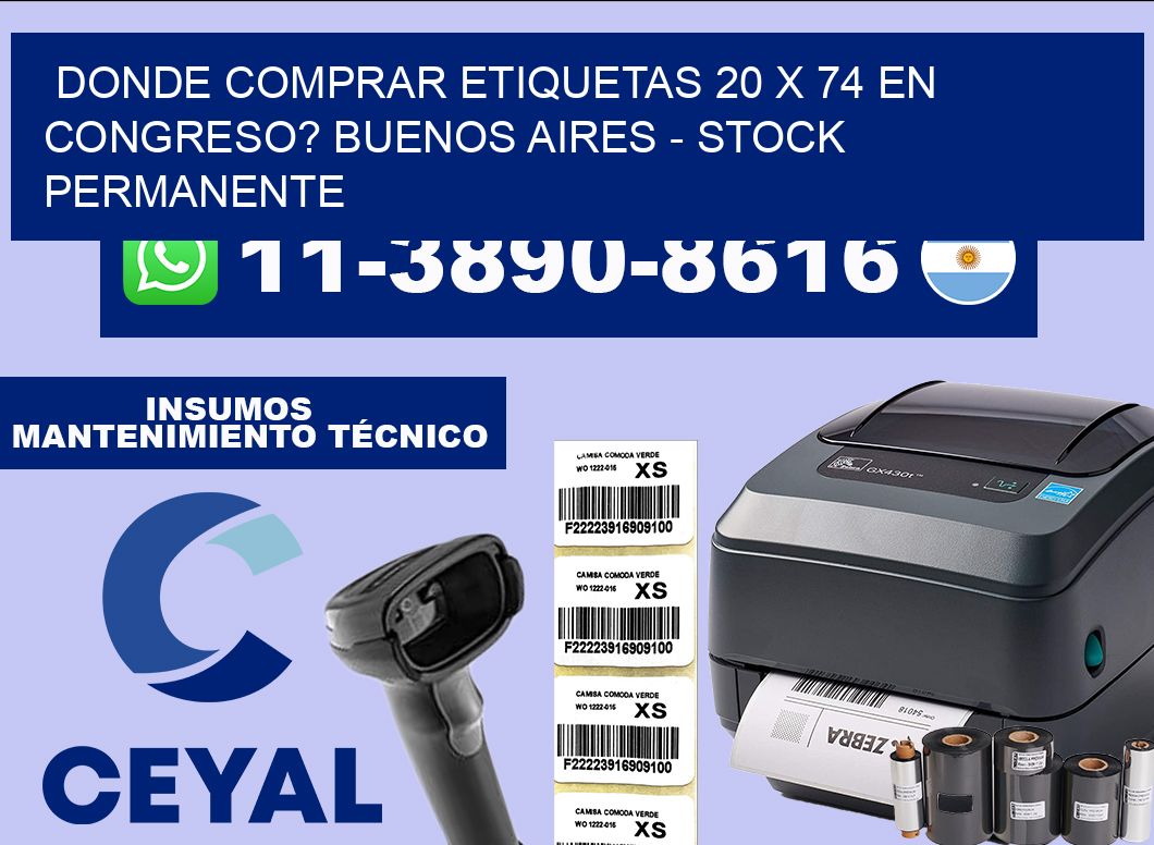 Donde Comprar etiquetas 20 x 74 en CONGRESO? Buenos Aires – Stock permanente