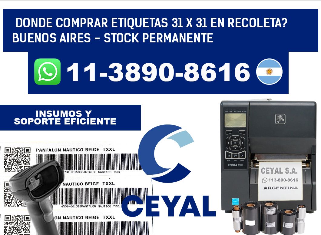Donde Comprar etiquetas 31 x 31 en RECOLETA? Buenos Aires - Stock permanente