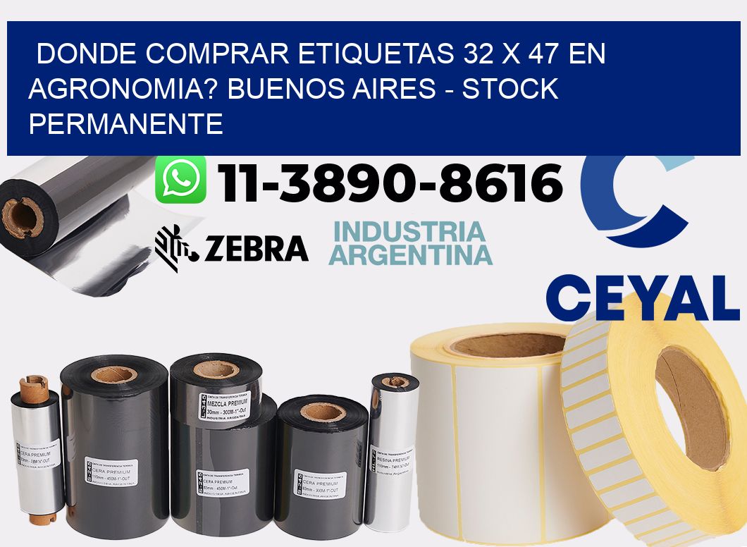 Donde Comprar etiquetas 32 x 47 en AGRONOMIA? Buenos Aires - Stock permanente
