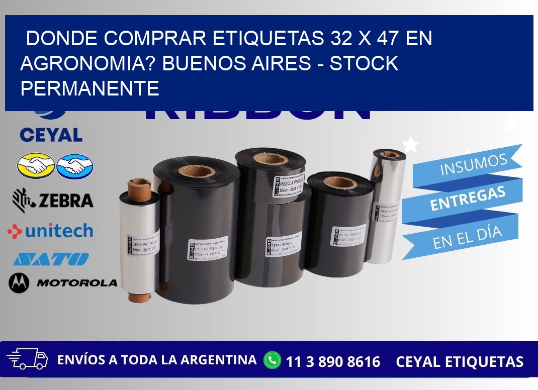 Donde Comprar etiquetas 32 x 47 en AGRONOMIA? Buenos Aires - Stock permanente