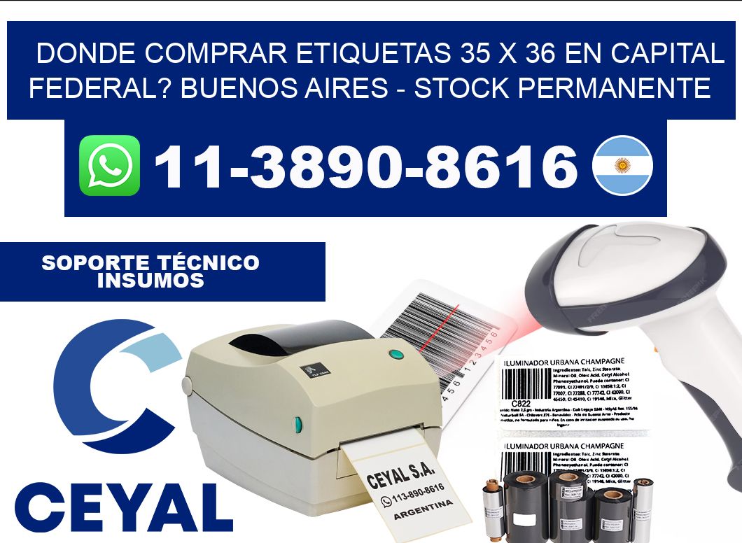 Donde Comprar etiquetas 35 x 36 en CAPITAL FEDERAL? Buenos Aires - Stock permanente