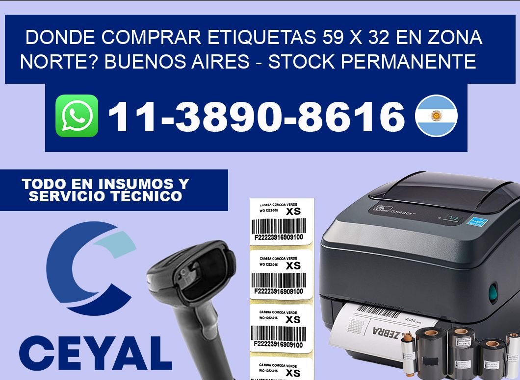 Donde Comprar etiquetas 59 x 32 en ZONA NORTE? Buenos Aires – Stock permanente