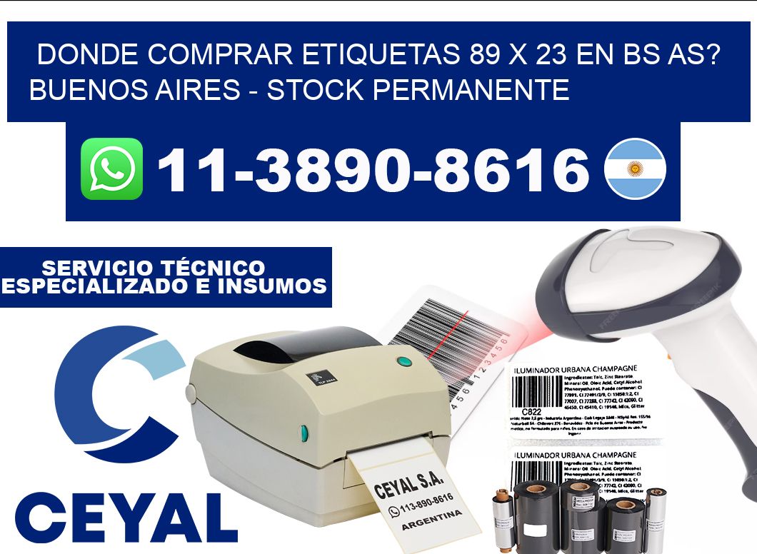 Donde Comprar etiquetas 89 x 23 en BS AS? Buenos Aires - Stock permanente
