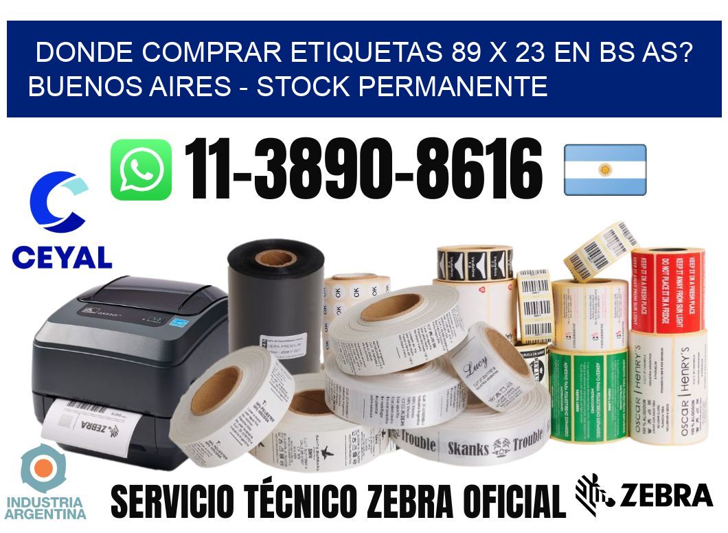 Donde Comprar etiquetas 89 x 23 en BS AS? Buenos Aires - Stock permanente