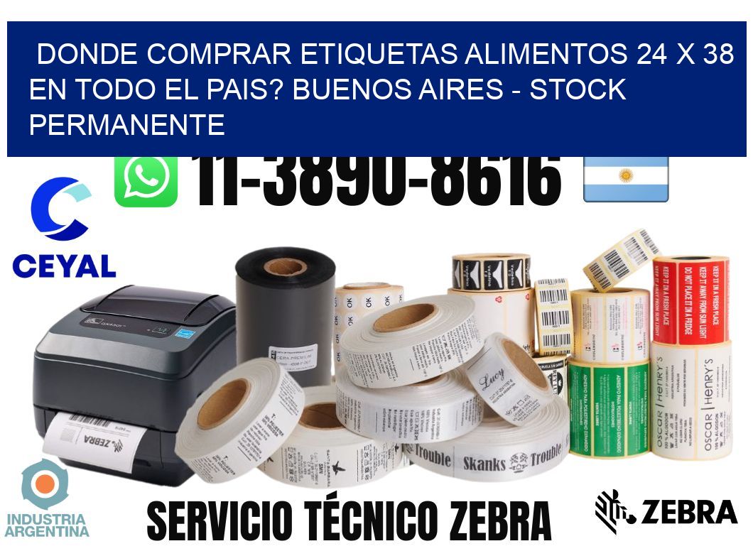 Donde Comprar etiquetas alimentos 24 x 38 en TODO EL PAIS? Buenos Aires - Stock permanente