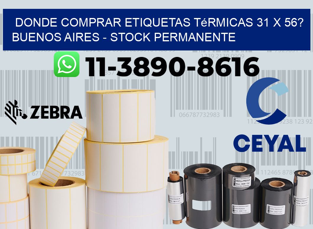 Donde Comprar etiquetas térmicas 31 x 56? Buenos Aires - Stock permanente