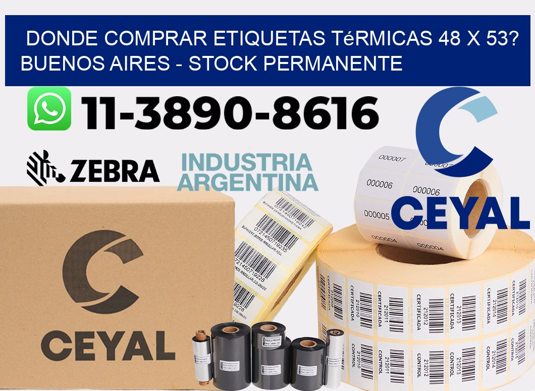 Donde Comprar etiquetas térmicas 48 x 53? Buenos Aires - Stock permanente