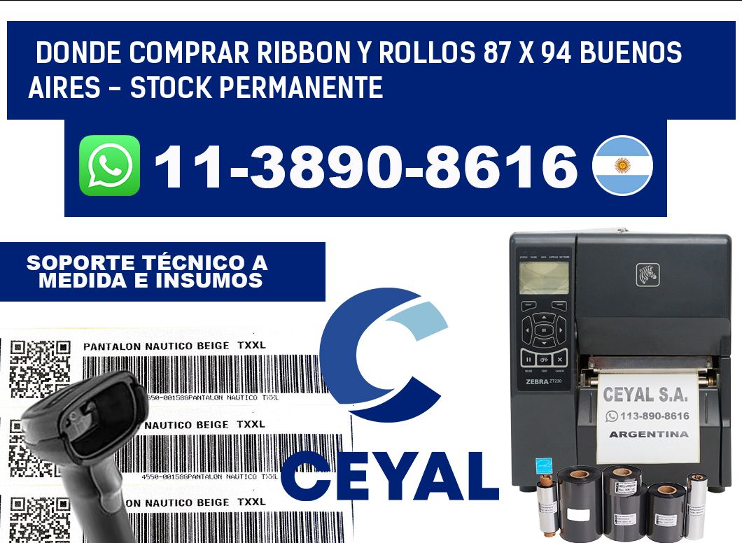 Donde Comprar ribbon y rollos 87 x 94 Buenos Aires - Stock permanente
