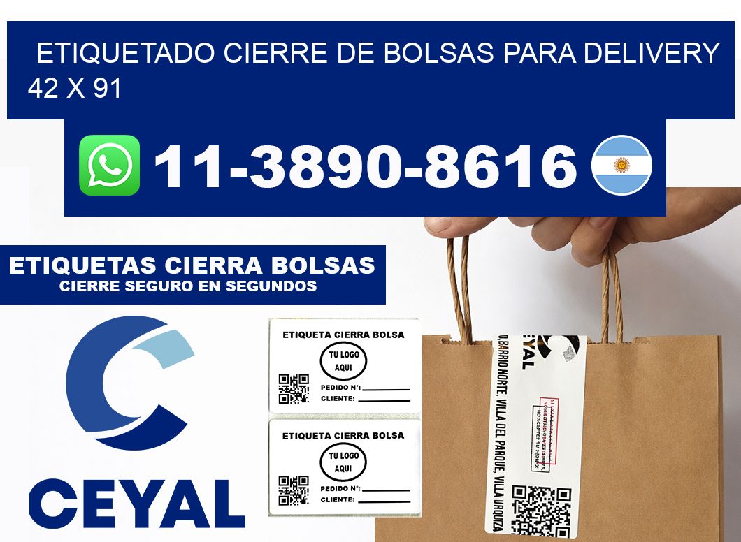 ETIQUETADO CIERRE DE BOLSAS PARA DELIVERY 42 x 91
