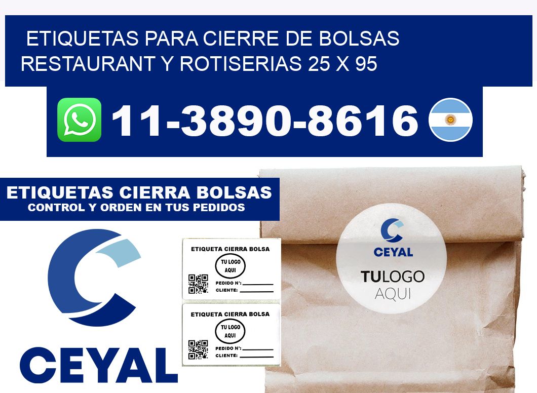 ETIQUETAS PARA CIERRE DE BOLSAS RESTAURANT Y ROTISERIAS 25 x 95