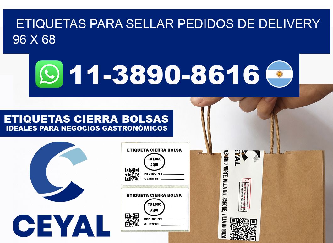 ETIQUETAS PARA SELLAR PEDIDOS DE DELIVERY 96 x 68
