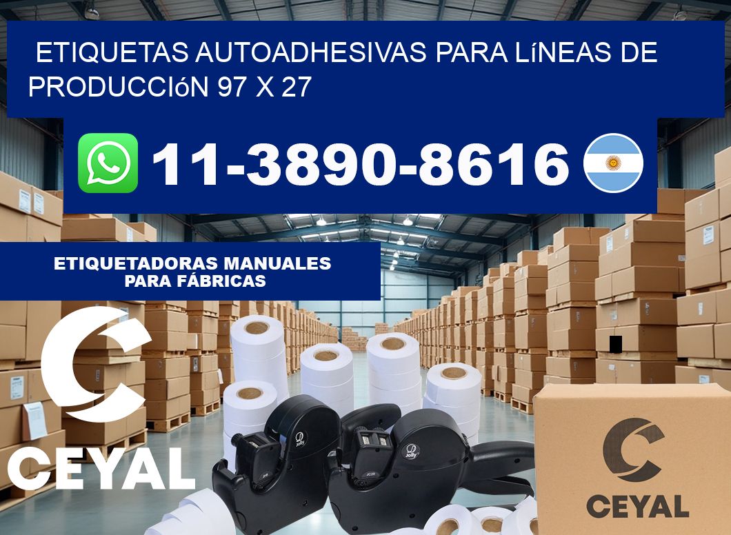 Etiquetas autoadhesivas para líneas de producción 97 x 27