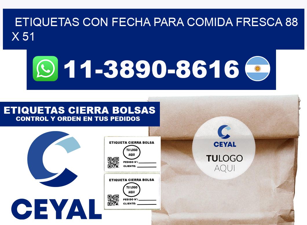 Etiquetas con fecha para comida fresca 88 x 51