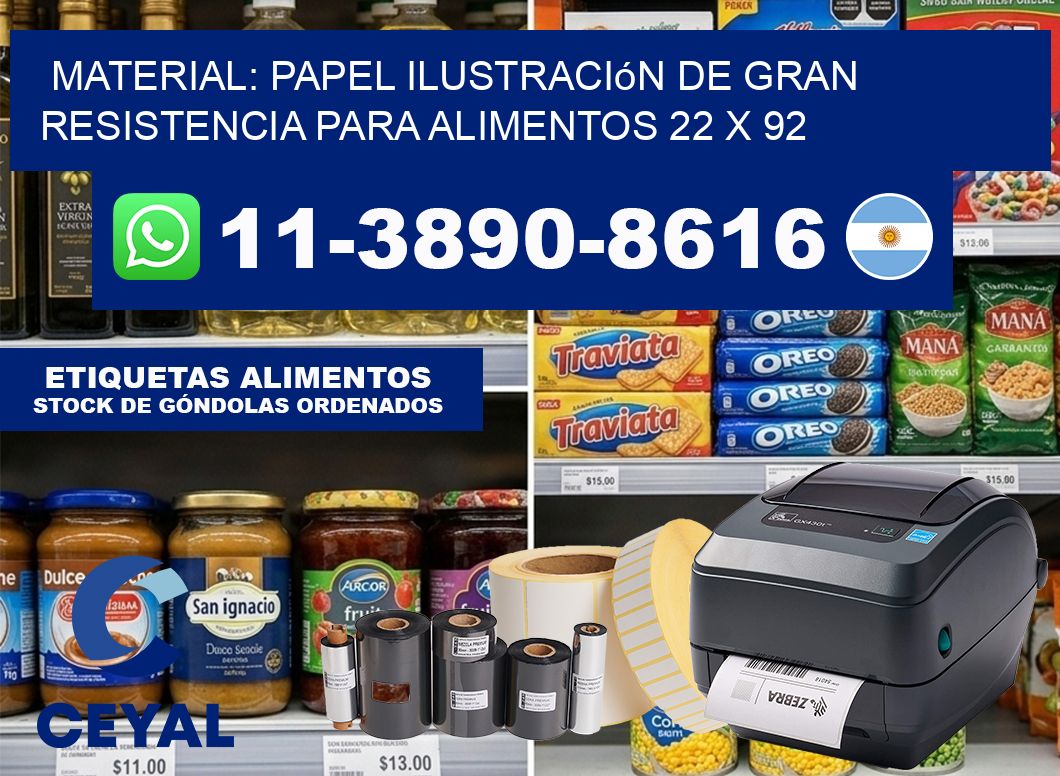 Material: papel ilustración de gran resistencia para alimentos 22 x 92