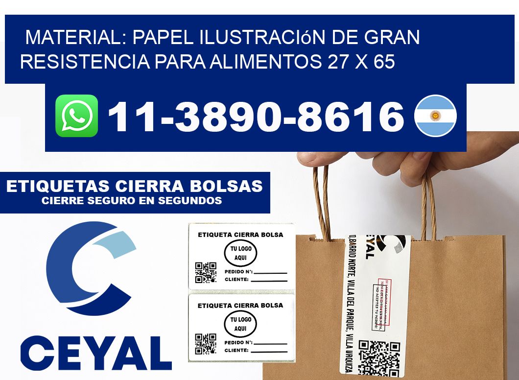 Material: papel ilustración de gran resistencia para alimentos 27 x 65