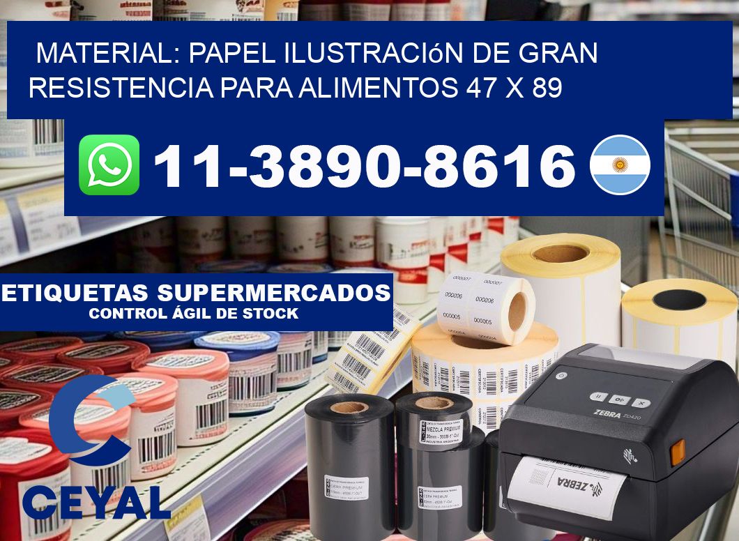 Material: papel ilustración de gran resistencia para alimentos 47 x 89