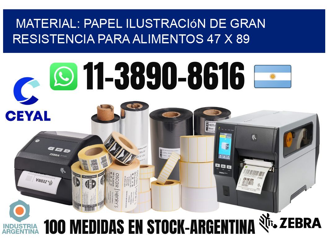Material: papel ilustración de gran resistencia para alimentos 47 x 89
