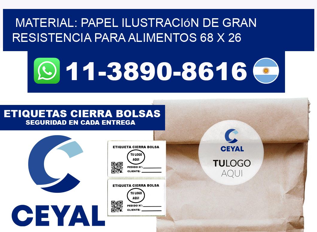 Material: papel ilustración de gran resistencia para alimentos 68 x 26