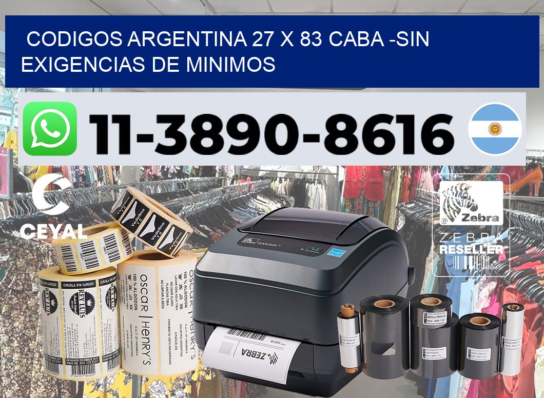codigos Argentina 27 x 83 CABA -Sin exigencias de minimos