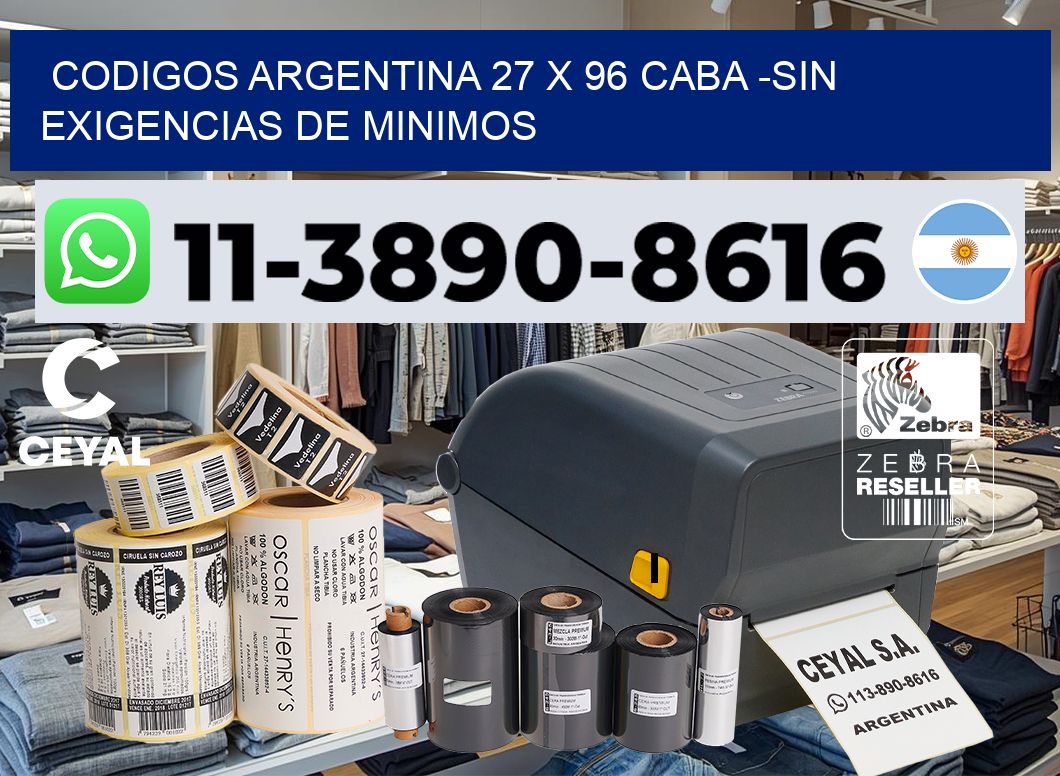 codigos Argentina 27 x 96 CABA -Sin exigencias de minimos
