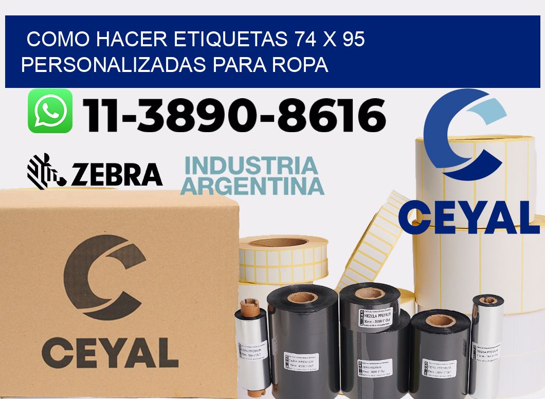 como hacer etiquetas 74 x 95 personalizadas para ropa
