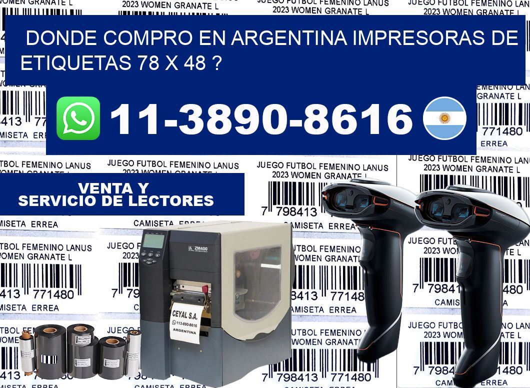 donde compro en argentina impresoras de etiquetas 78 x 48 ?