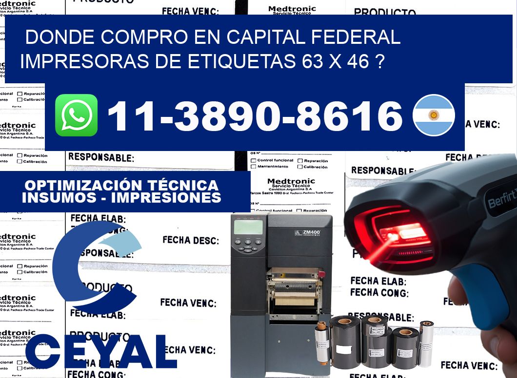donde compro en capital federal impresoras de etiquetas 63 x 46 ?