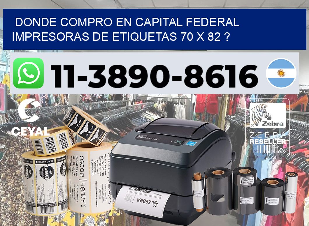 donde compro en capital federal impresoras de etiquetas 70 x 82 ?