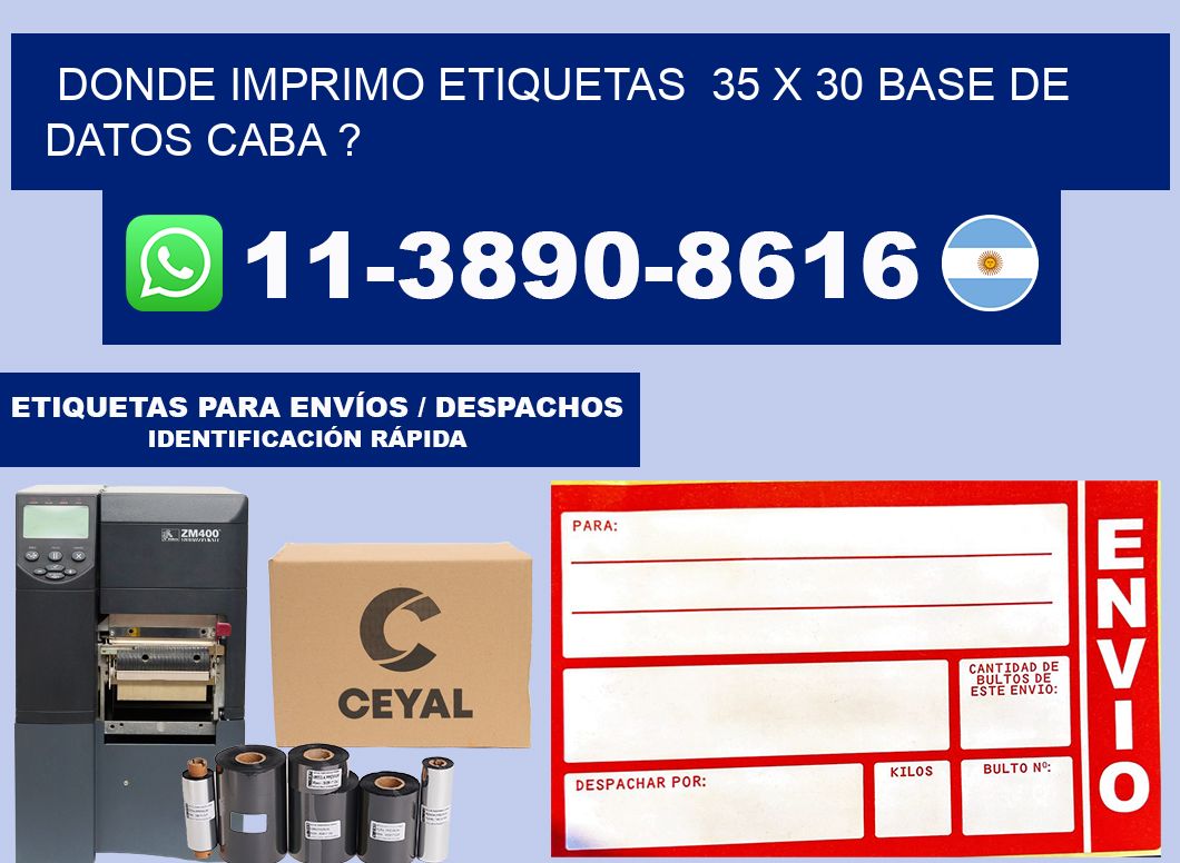 donde imprimo etiquetas  35 x 30 base de datos CABA ?