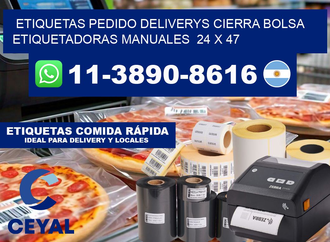 etiquetas pedido deliverys cierra bolsa Etiquetadoras Manuales 24 x 47
