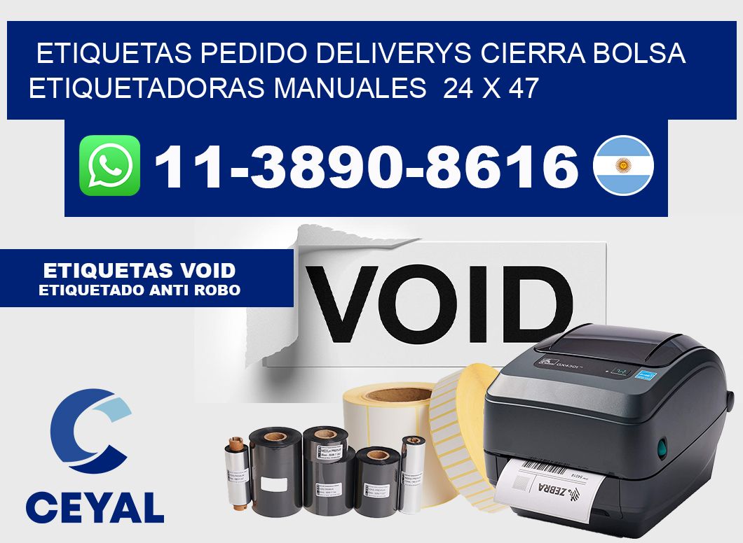etiquetas pedido deliverys cierra bolsa Etiquetadoras Manuales 24 x 47