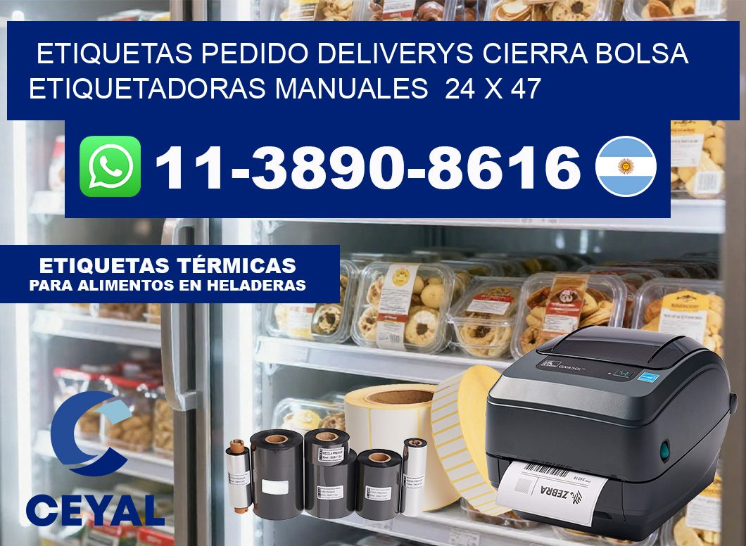 etiquetas pedido deliverys cierra bolsa  Etiquetadoras Manuales  24 x 47