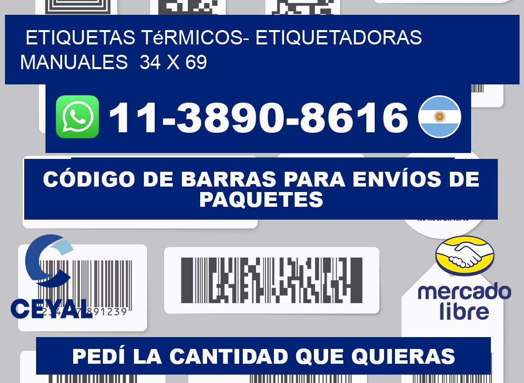 etiquetas térmicos- Etiquetadoras Manuales  34 x 69