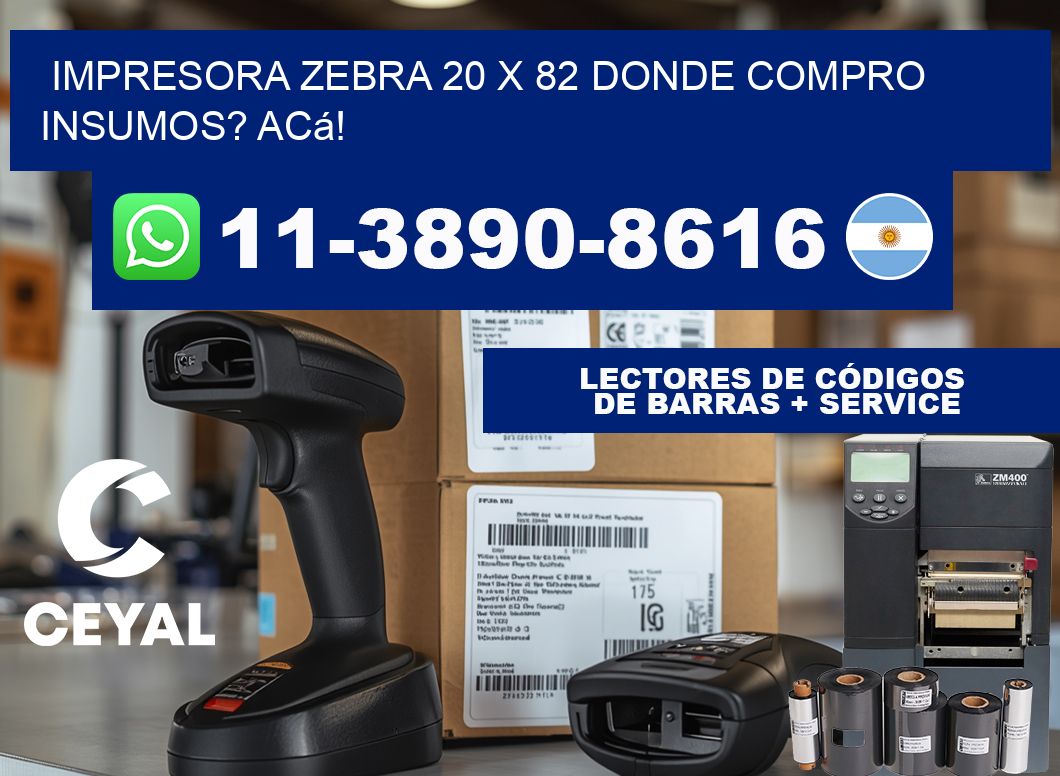 impresora zebra 20 x 82 Donde compro insumos? Acá!