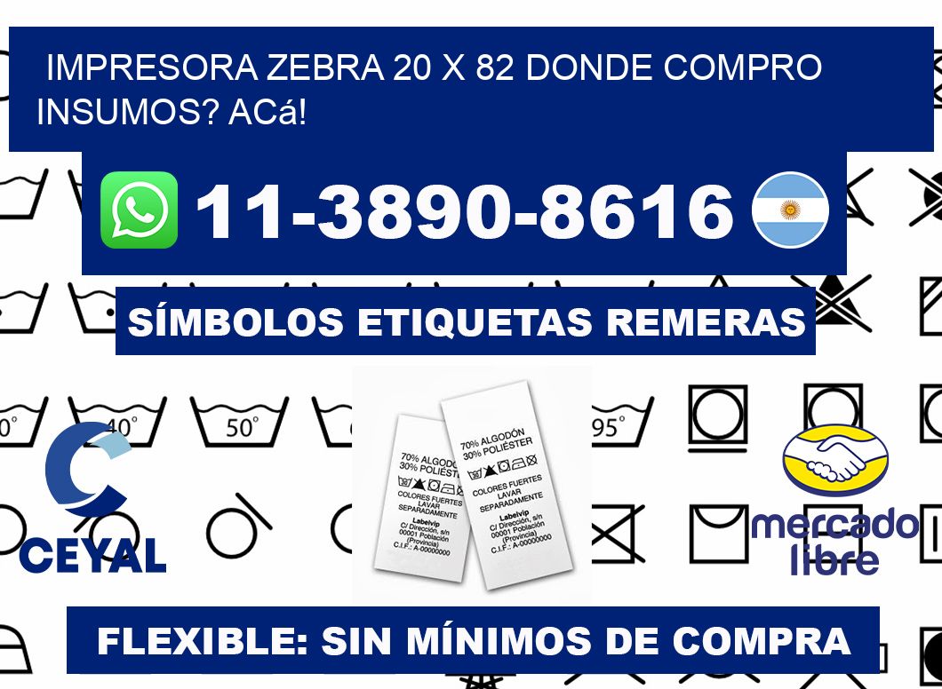 impresora zebra 20 x 82 Donde compro insumos? Acá!