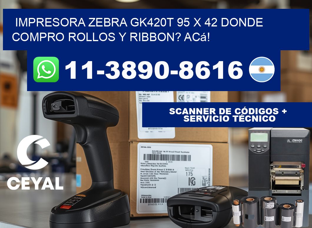 impresora zebra gk420t 95 x 42 Donde compro rollos y ribbon? Acá!