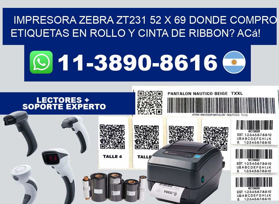 impresora zebra zt231 52 x 69 Donde compro etiquetas en rollo y cinta de ribbon? Acá!