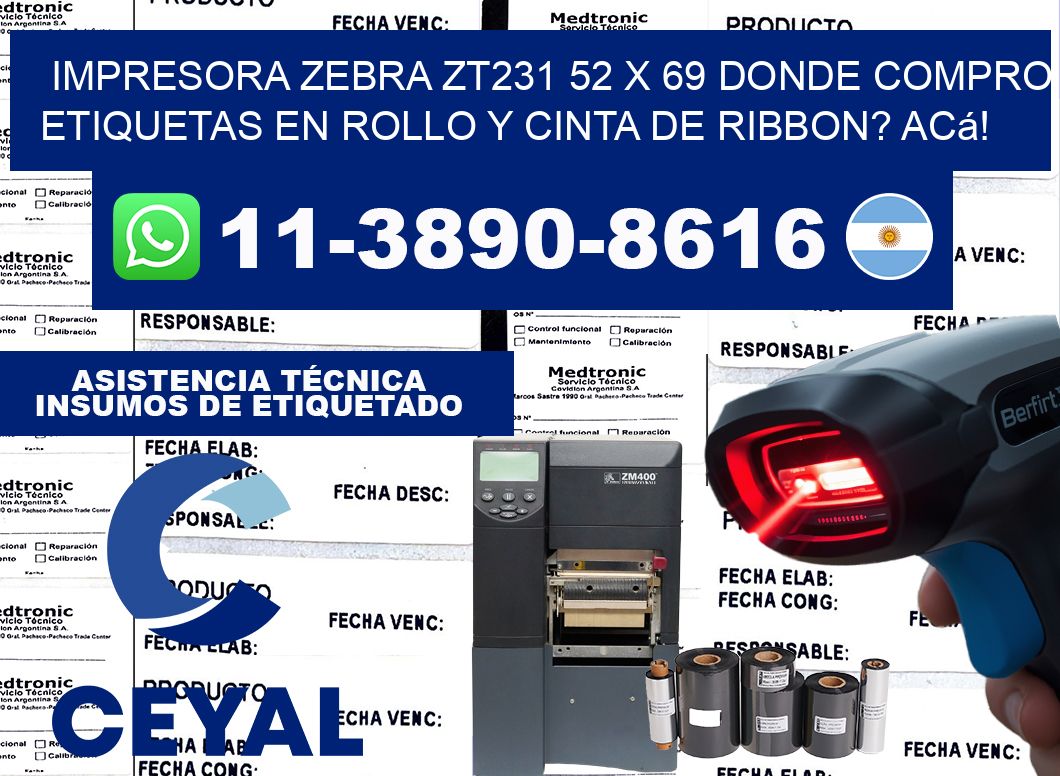 impresora zebra zt231 52 x 69 Donde compro etiquetas en rollo y cinta de ribbon? Acá!