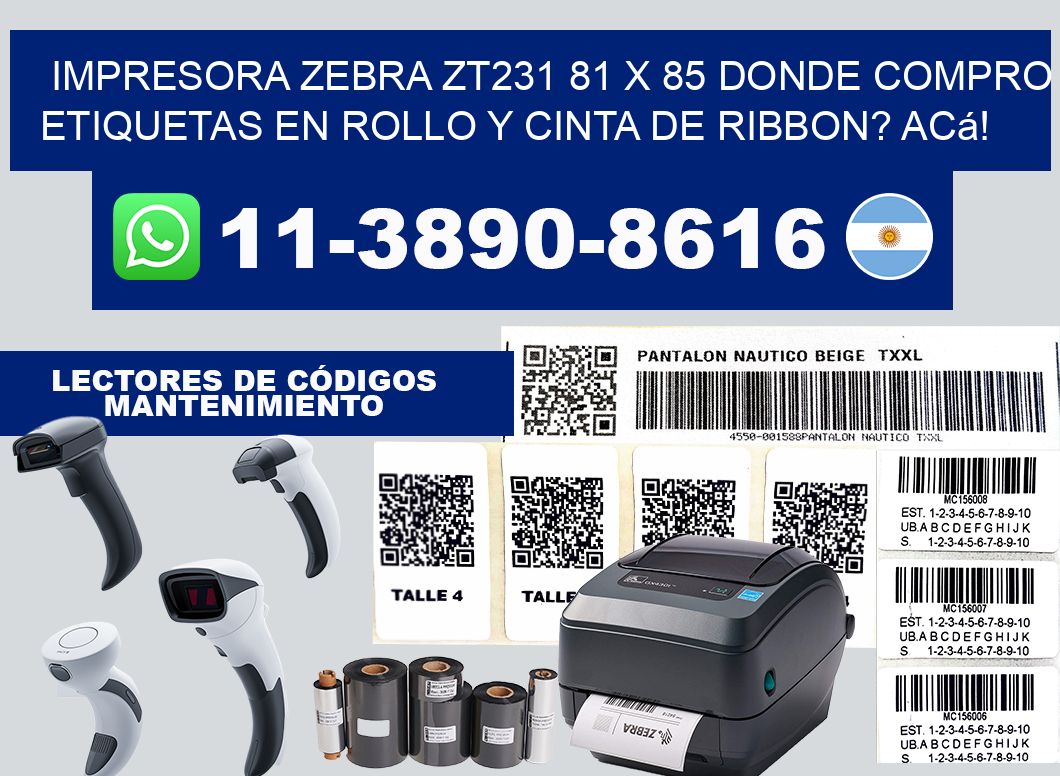 impresora zebra zt231 81 x 85 Donde compro etiquetas en rollo y cinta de ribbon? Acá!