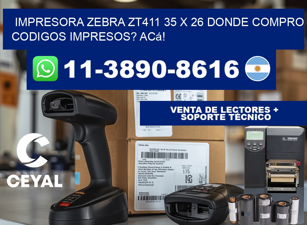 impresora zebra zt411 35 x 26 Donde compro codigos impresos? Acá!