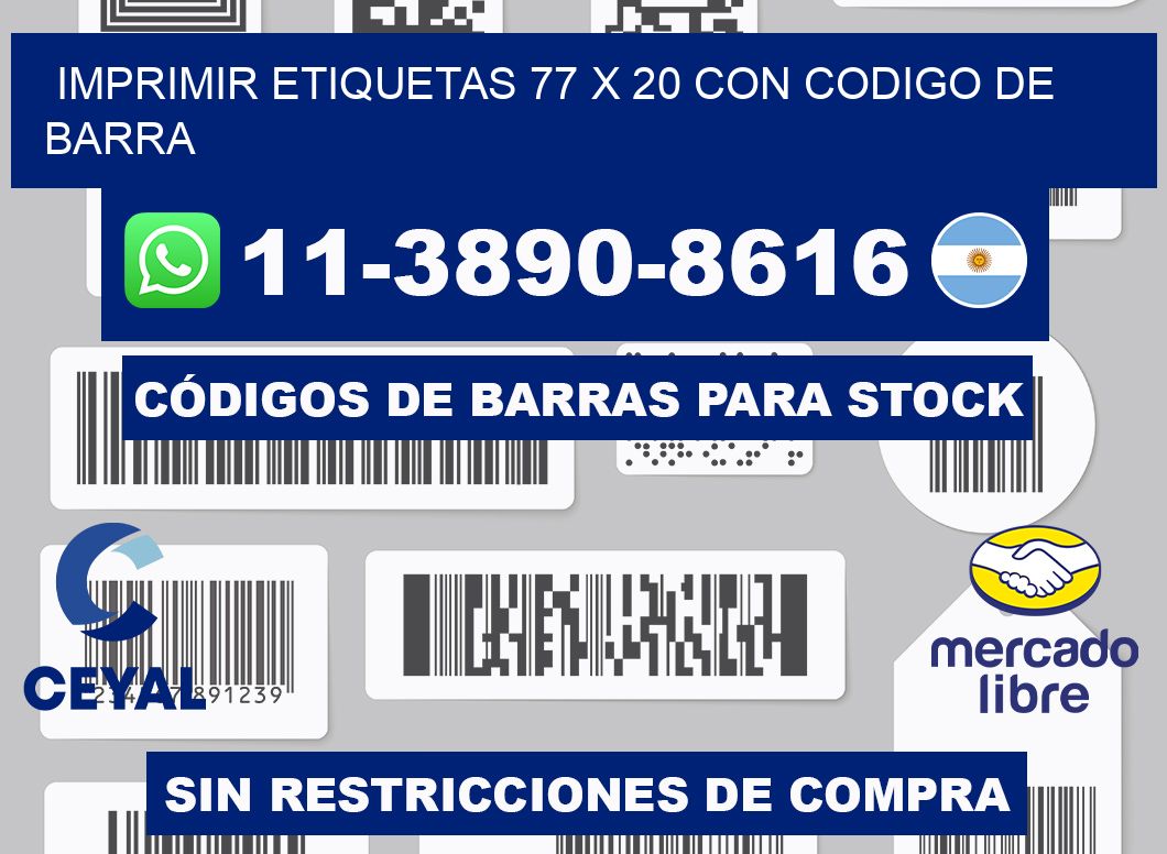 imprimir etiquetas 77 x 20 con codigo de barra