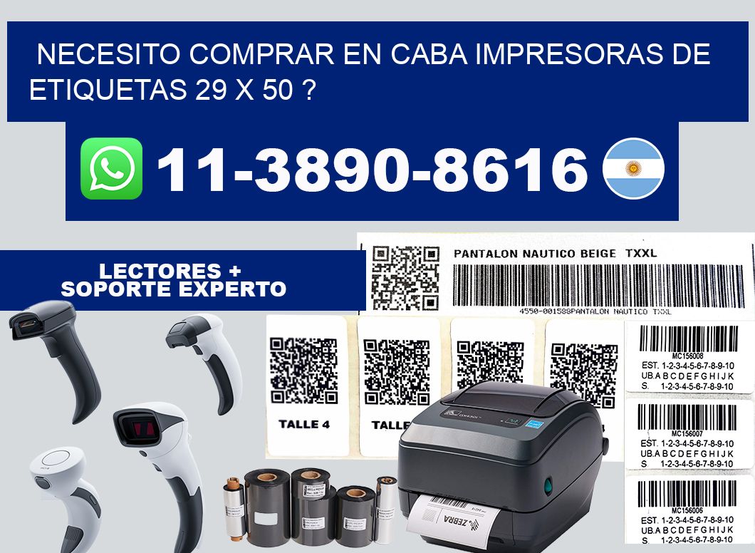 necesito comprar en CABA impresoras de etiquetas 29 x 50 ?