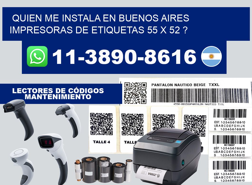 quien me instala en buenos aires impresoras de etiquetas 55 x 52 ?