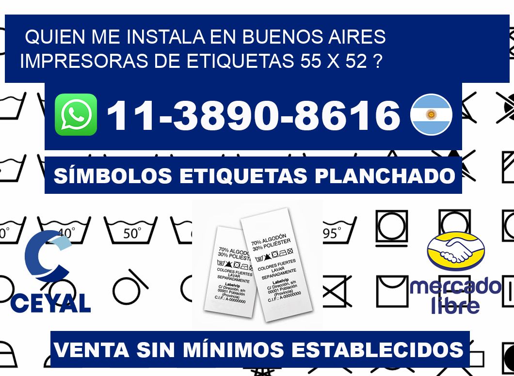 quien me instala en buenos aires impresoras de etiquetas 55 x 52 ?