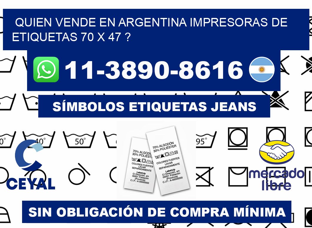 quien vende en argentina impresoras de etiquetas 70 x 47 ?