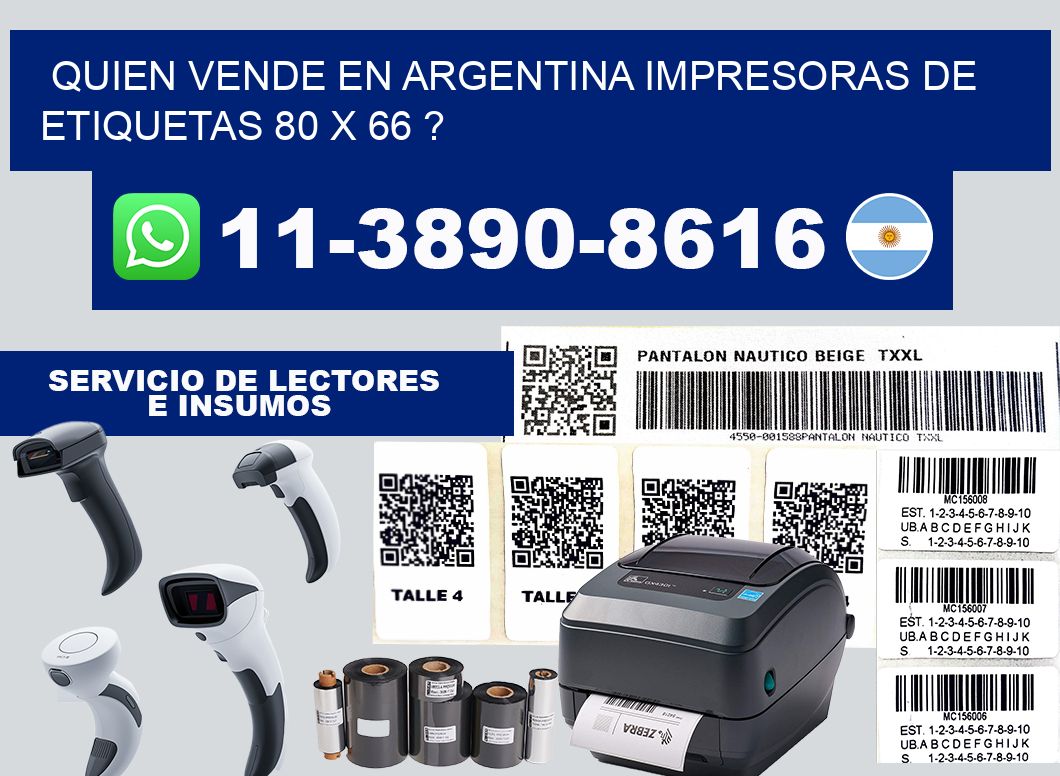 quien vende en argentina impresoras de etiquetas 80 x 66 ?